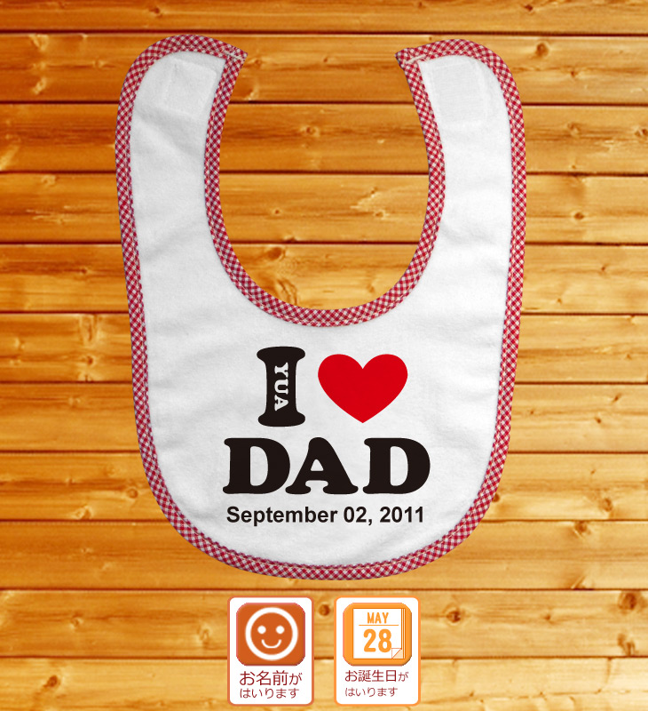 I LOVE DAD