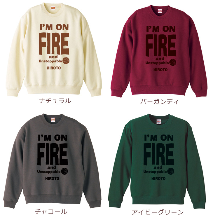 I'm on fire and unstoppableのカラーバリエーション